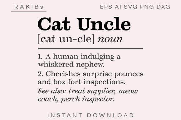 Cat Uncle Funny Definition SVG PNG