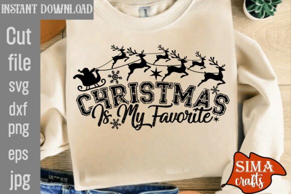 Christmas is My Favorite SVG PNG