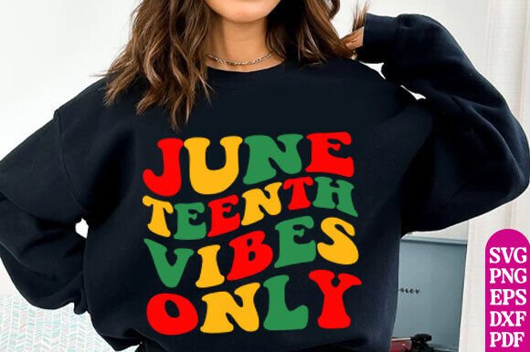 Juneteenth Vibes Only Svg Png, Funny