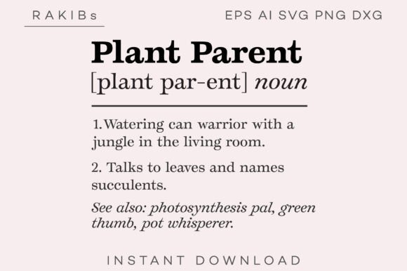 Plant Parent Funny Definition SVG PNG
